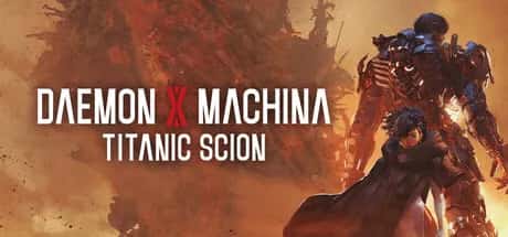 机甲战魔 神话之裔 Daemon X Machina Titanic Scion 全DLC中文版封面